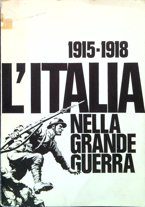 1915-1918 L'Italia nella Grande Guerra | Immagine Gallery 2