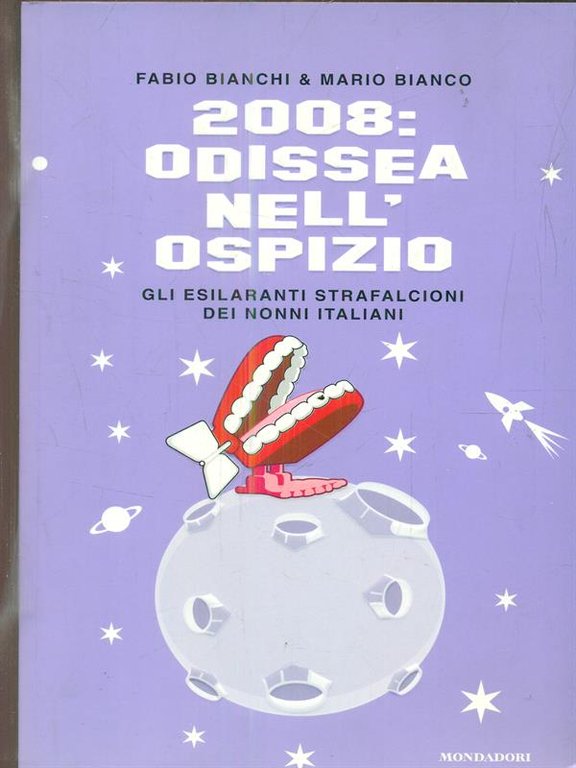 2008: Odissea nell'ospizio