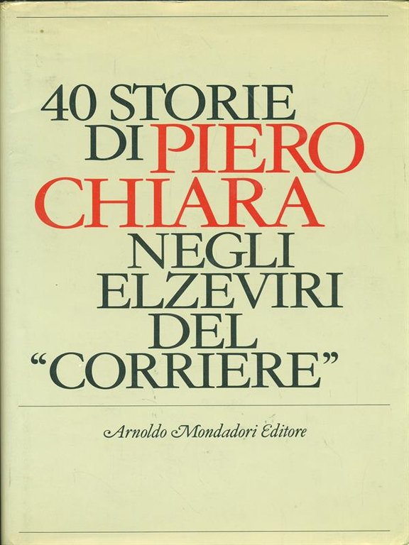 40 storie negli ultimi elzeviri del corriere