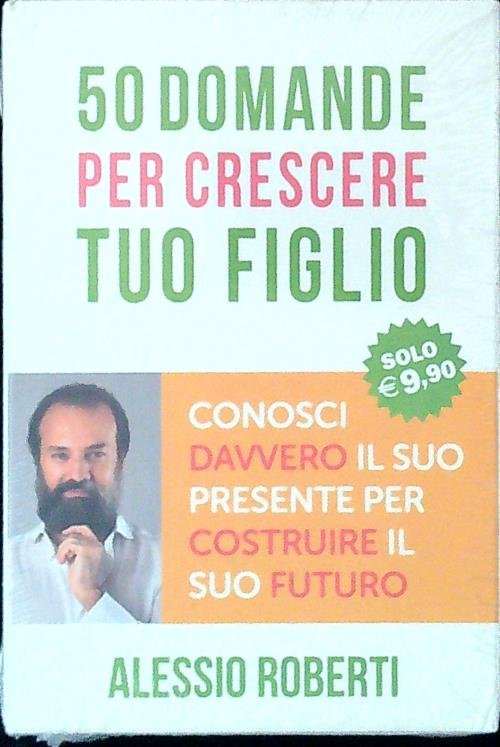 50 domande per crescere tuo figlio
