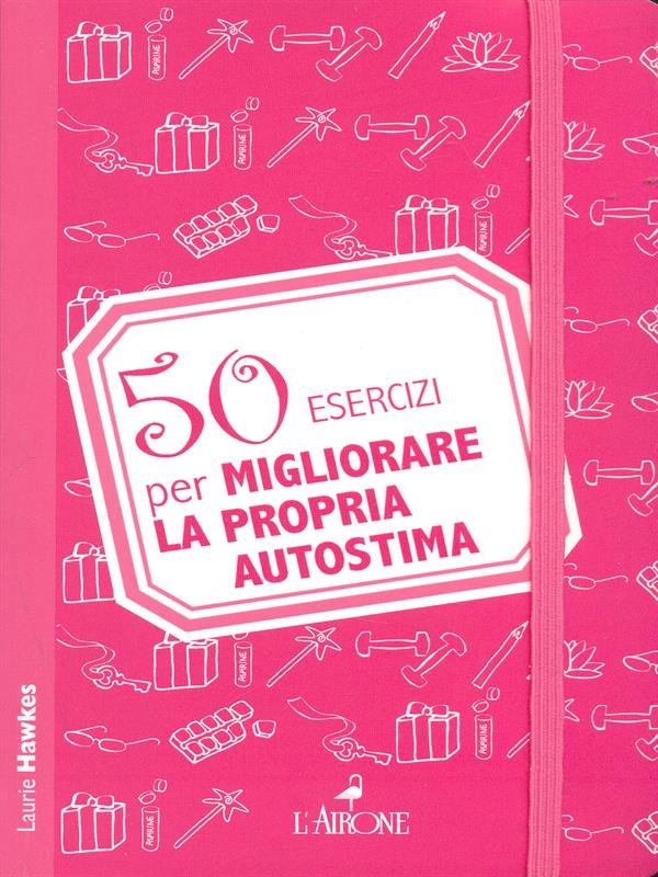 50 esercizi per migliorare la propria autostima | Immagine principale