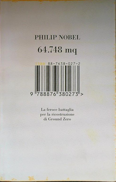 64.748 mq. La feroce battaglia per la ricostruzione di Ground …