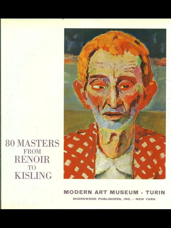 80 masters from Renoir to Kisling