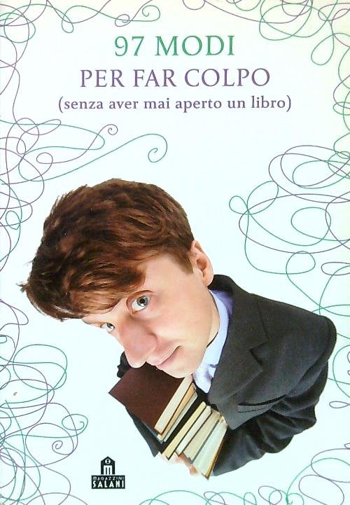 97 modi per far colpo