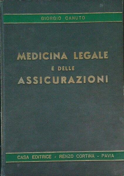 Medicina legale e delle assicurazioni