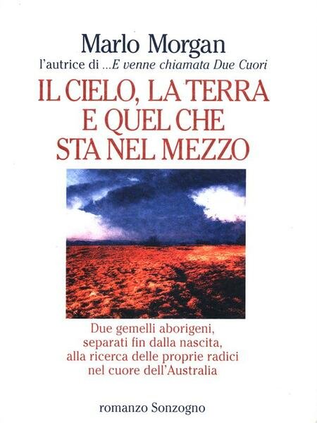 Il cielo, la terra e quel che sta nel mezzo