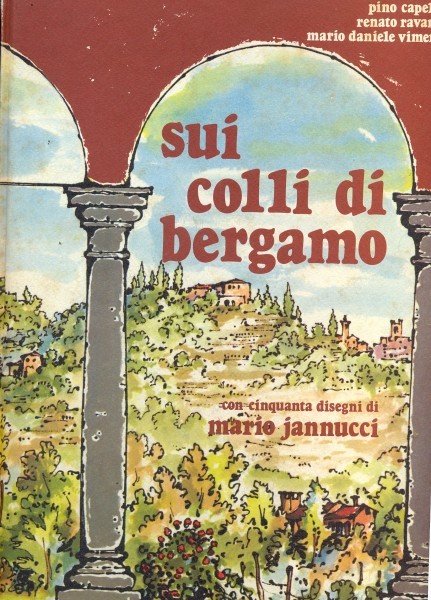Sui colli di Bergamo