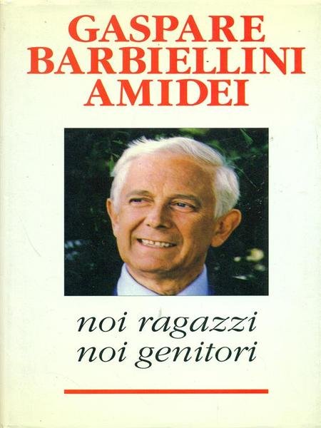 Noi ragazzi noi genitori
