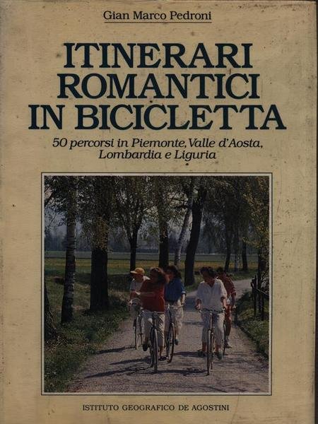 Itinerari romantici in bicicletta 2