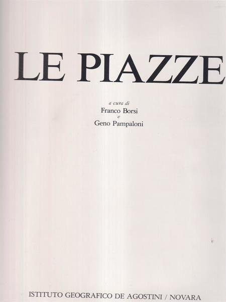 Monumenti d'Italia. Le piazze