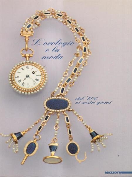 L'orologio e la moda
