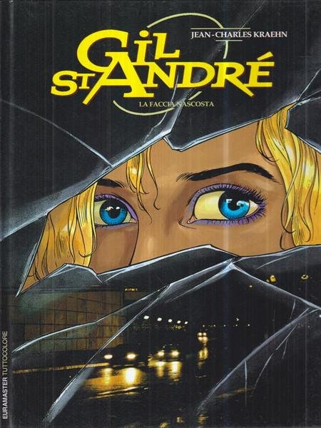 Gil St. Andre' 2 La faccia nascosta