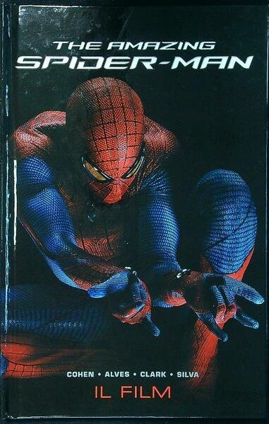 The Amazing Spider-Man: il film