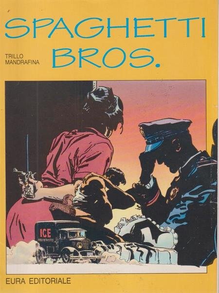 Spaghetti Bros. - Suppl. Skorpio n. 11