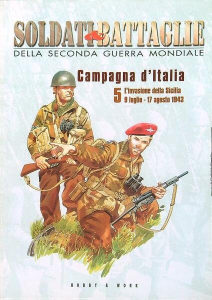 Soldati e battaglie della Seconda Guerra Mondiale 5