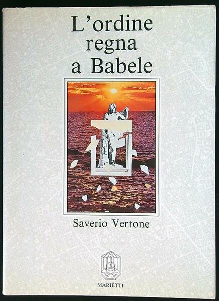L'ordine regna a Babele