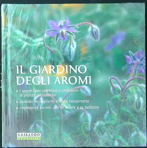 Il giardino degli aromi