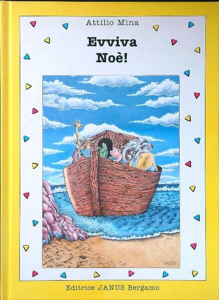 Evviva Noe'!