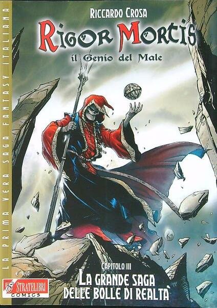 Rigor Mortis 11, capitolo III: la grande saga delle bolle …