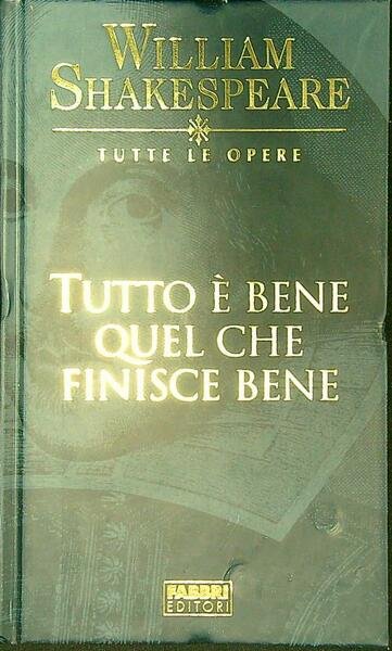 Tutto e' bene quel che finisce bene