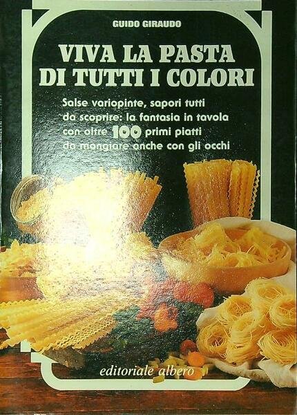 Viva la pasta di tutti i colori | Immagine Gallery 1