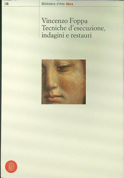 Tecniche d'esecuzione, indagini e restauri | Immagine principale