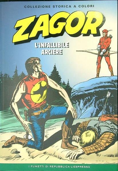 Zagor 26: L'infallibile arciere