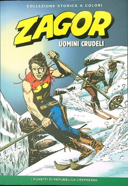 Zagor 32: Uomini crudeli