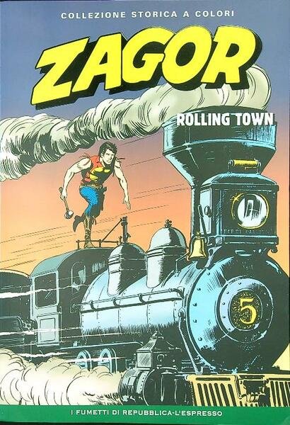 Zagor 34: Rolling town