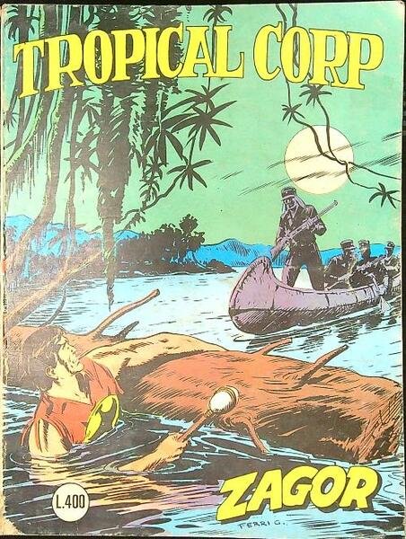 Zagor n. 206/giugno 1978: Tropical corp