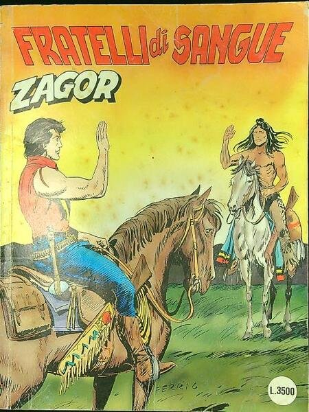 Zagor n. 462/ottobre 1999: Fratelli di sangue