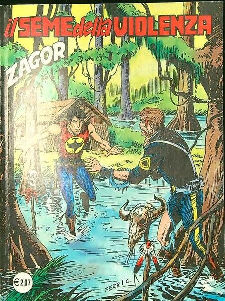 Zagor n. 491/marzo 2002: Il seme della violenza