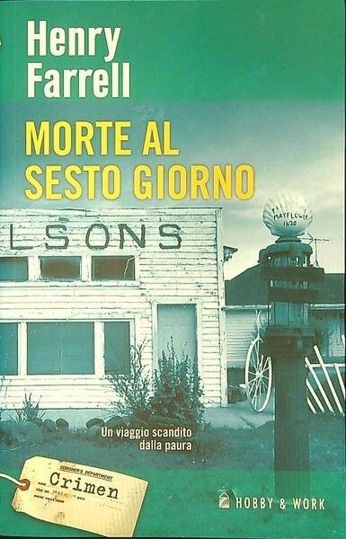 Morte al sesto giorno