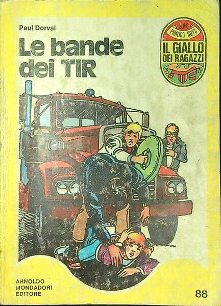 Le bande dei Tir
