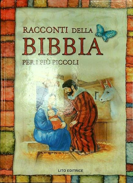 Racconti della Bibbia per i più piccoli
