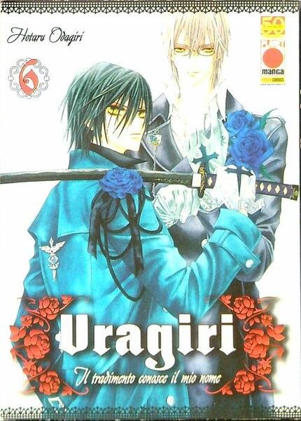 Uragiri. Il tradimento conosce il mio nome - Vol. 6