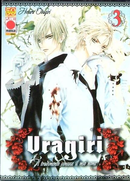 Uragiri. Il tradimento conosce il mio nome - Vol. 3