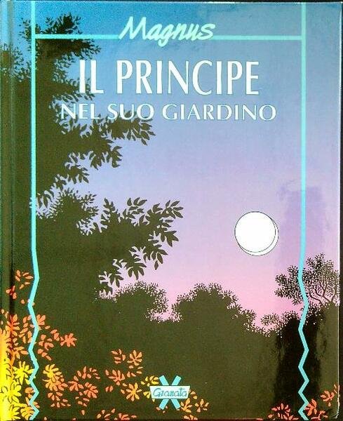Il principe nel suo giardino