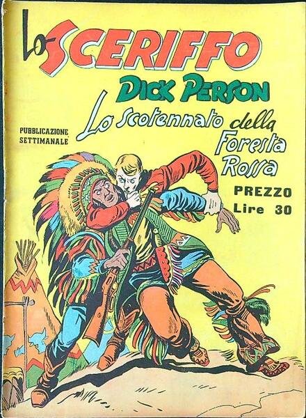 Lo sceriffo Dick Person n. 12 - Lo scotennato della … | Immagine principale