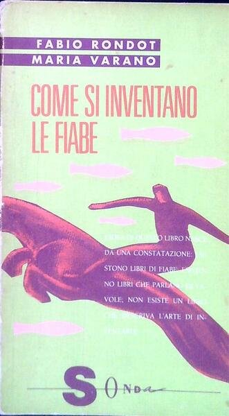 Come si inventano le fiabe