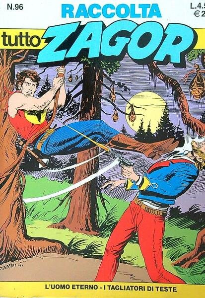 Tutto Zagor raccolta n.96. L'uomo eterno
