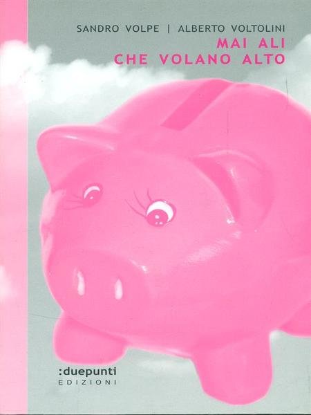 Mai ali che volano alto