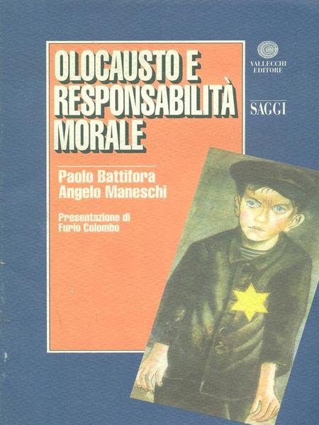Olocausto e responsabilita' morale