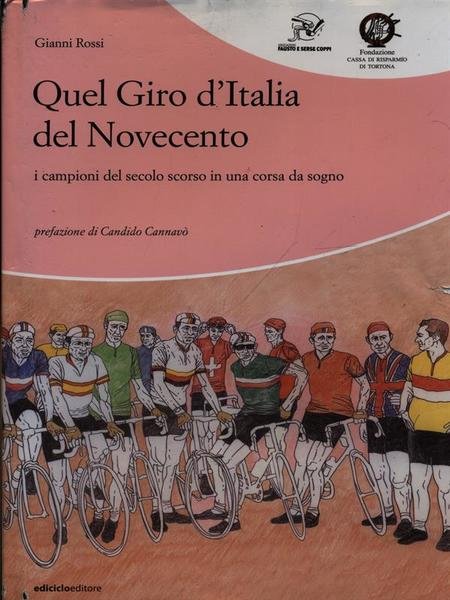 Quelli del Giro d'Italia del Novecento