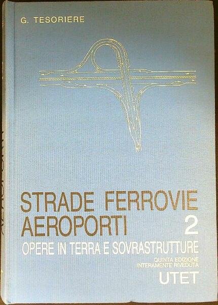 Strade Ferrovie Aeroporti 2vv