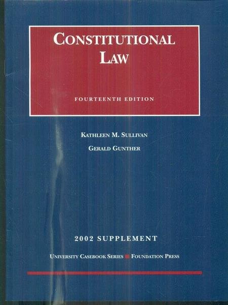 Constitutional Law. 2002 Supplement