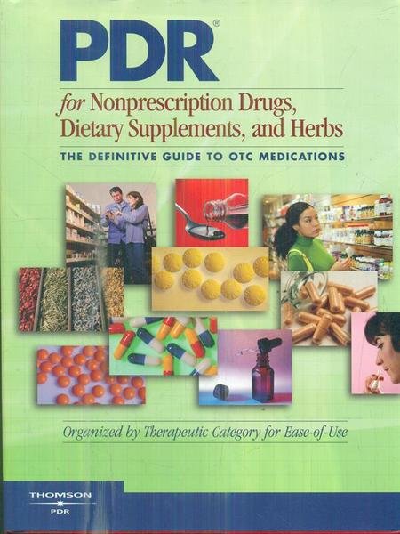 PDR for Nonprescription Drugs, Dietary Supplements, and Herbs