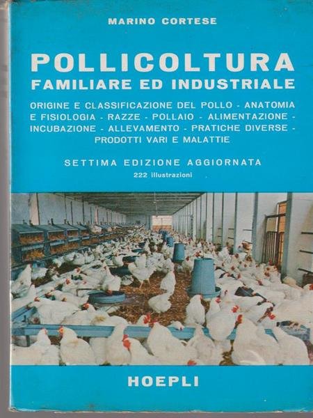 Pollicultura familiare ed industriale