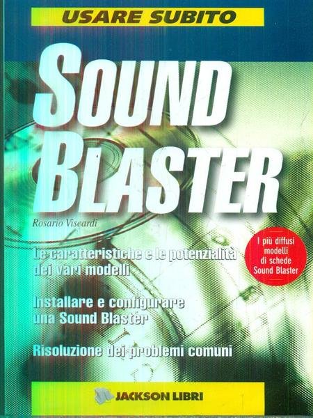 Usare subito Sound Blaster