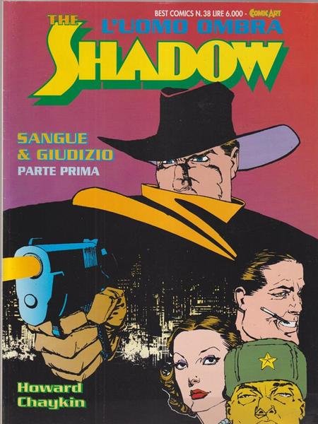 The Shadow L'uomo ombra - Sangue & giudizio parte prima
